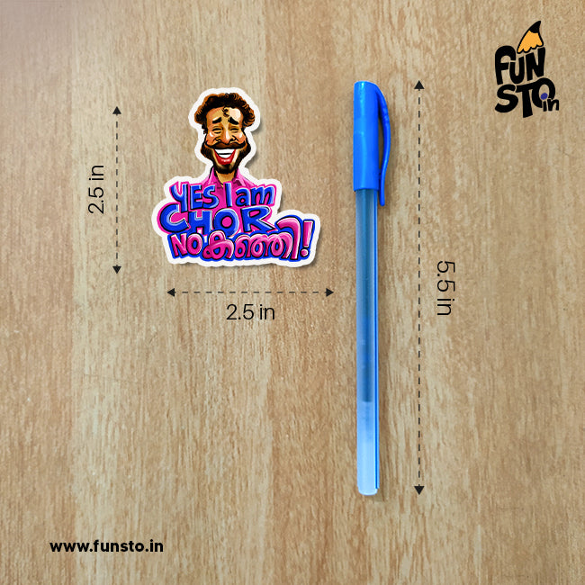 Yes I am Chor | Ramanan Malayalam Sticker