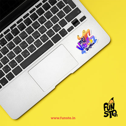 Nalla Vibes only | Malayalam Sticker