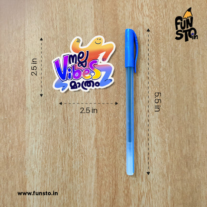 Nalla Vibes only | Malayalam Sticker